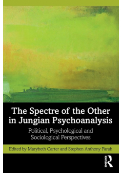 The Spectre of the Other in Jungian Psychoanalysis