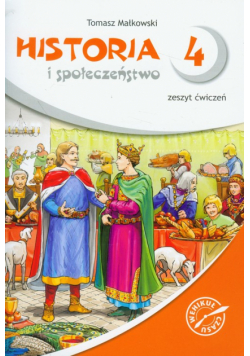 Historia i społeczeństwo 4 zeszyt ćwiczeń