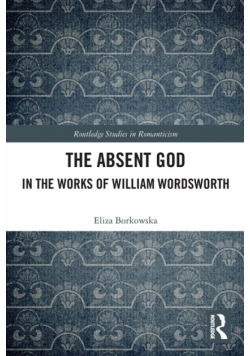 The Absent God in the Works of William Wordsworth