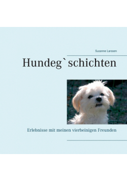 Hundeg`schichten