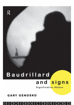 Baudrillard and Signs