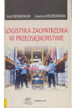 Logistyka zaopatrzenia w przedsiębiorstwie