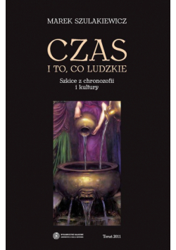Czas i to co ludzkie