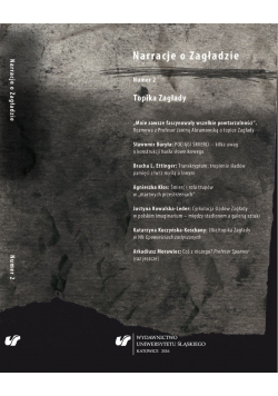 Narracja o zagładzie topika zagłady numer 2