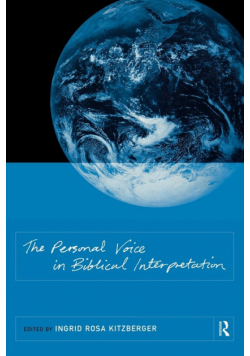 The Personal Voice in Biblical Interpretation