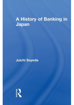 A History of Banking in Japan