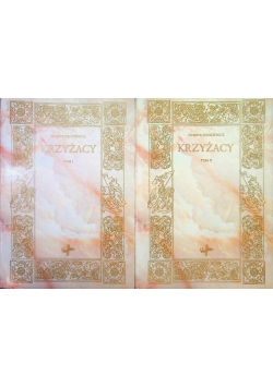 Krzyżacy Tom 1 i 2