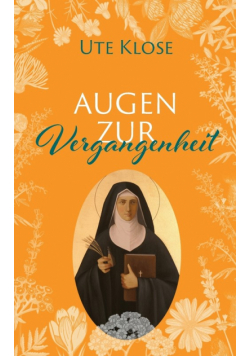 Augen zur Vergangenheit