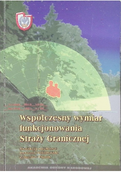 Współczesny Wymiar Funkcjonowania Straży Granicznej