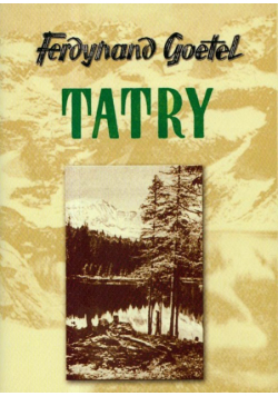 Goetel Ferdynand - Tatry