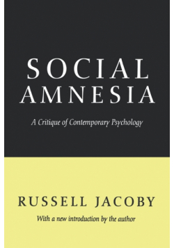 Social Amnesia