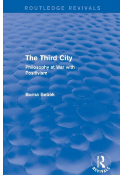 The Third City (Routledge Revivals)