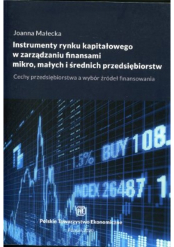 Instrumenty rynku kapitałowego w zarządzaniu finansami miro małych i średnich przedsiębiorstw