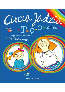 Ciocia Jadzia 2 Tęcza