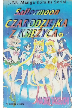 Sailormoon. Czarodziejka z księżyca, Tom 4.