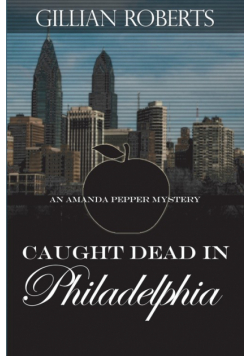Caught Dead in Philadelphia