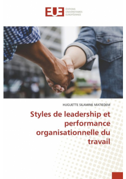Styles de leadership et performance organisationnelle du travail