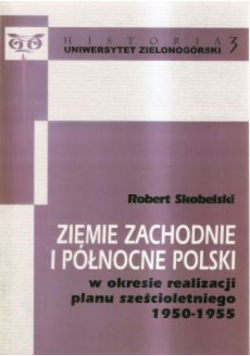 Ziemie zachodnie i północne Polski