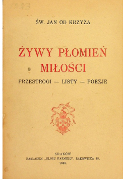 Żywy płomień miłości 1939 r.