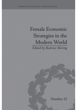 Female Economic Strategies in the Modern World