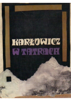 Karłowicz w tatrach