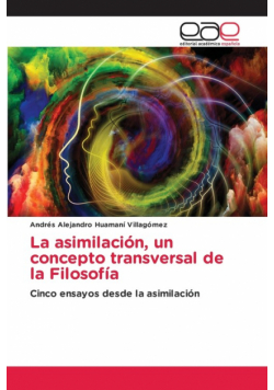 La asimilación, un concepto transversal de la Filosofía