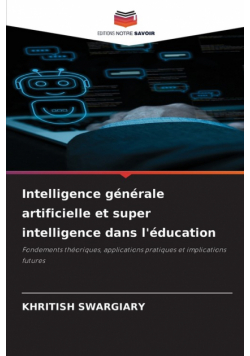 Intelligence générale artificielle et super intelligence dans l'éducation