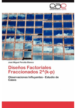 Disenos Factoriales Fraccionados 2 Degrees(k-P)