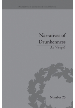 Narratives of Drunkenness