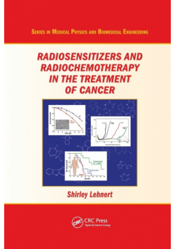 Radiosensitizers and Radiochemotherapy in the Treatment of Cancer