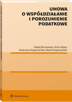 Umowa o współdziałanie i porozumienie podatkowe