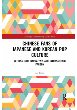 Chinese Fans of Japanese and Korean Pop Culture