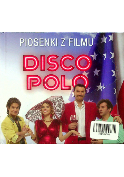 Piosenki z filmu Disco Polo płyta CD Nowa