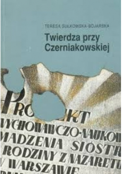 Twierdza przy Czerniakowskiej
