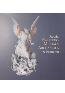 Parafia Świętego Michała Archanioła w Poznaniu