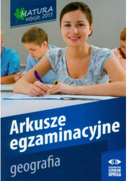 Geografia : Matura 2013 : Arkusze egzaminacyjne