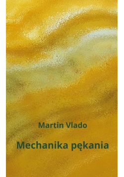 Mechanika pękania
