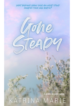 Gone Steady