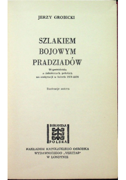 Bojowym szlakiem pradziadów