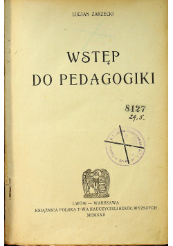 Wstęp do pedagogiki 1922 r