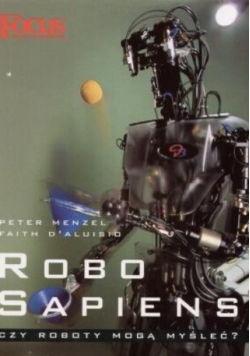 Robo sapiens Czy roboty mogą myśleć