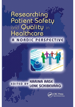 Researching Patient Safety and Quality in Healthcare
