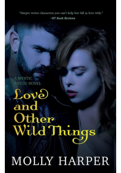 Love and Other Wild Things