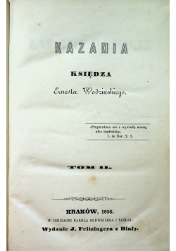 Kazania księdza Ernesta Wodzińskiego Tom II 1856