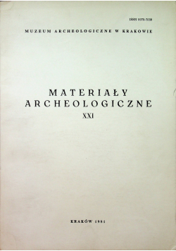 Materiały archeologiczne XXI