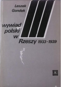 Wywiad polski w Rzeszy 1933-1939