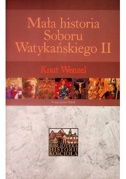Mała historia Soboru Watykańskiego II