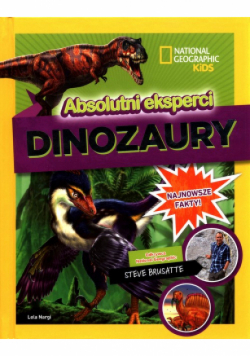 National Geographic Kids Absolutni eksperci Dinozaury