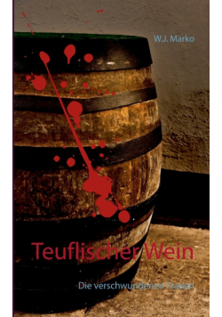 Teuflischer Wein