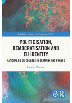Politicisation, Democratisation and EU Identity
